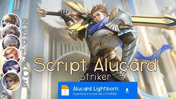 Script Skin Alucard Lightborn - Striker No Password | Full Effect Voice | Patch Terbaru