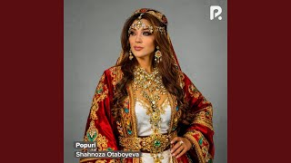 Popuri - Shahnoza Otaboyeva