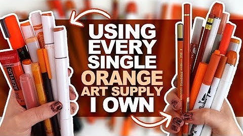 ORANGE EVERYWHERE?! | Drawing Something Using Every ORANGE PENCIL, MARKER, PAINT, ETC I Own