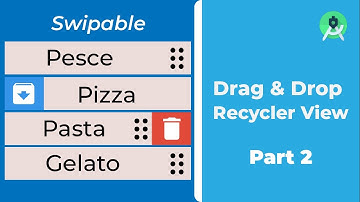 Drag & Drop + Swipable RecyclerView in Android Studio Tutorial [Part 2/3] (Kotlin)