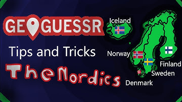 How to guess in Northern Europe/The Nordics in Geoguessr!!!