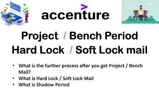 Accenture Project / Bench Period | Soft Lock & Hard Lock Mail | How to get a  Project in Accenture | screenshot 3