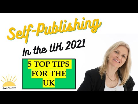 SELF PUBLISHING IN THE UK 2021 - 5 TOP TIPS #SelfPubishing #KDP