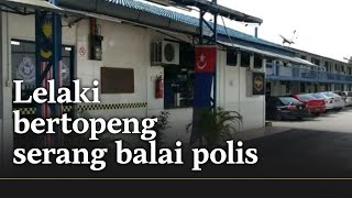 Lelaki bertopeng serang balai polis by THE MALAYSIAN INSIGHT 7,848 views 2 weeks ago 1 minute, 2 seconds