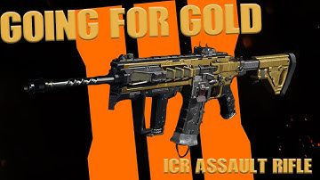 FASTEST WAY TO GET ICR GOLD - GOING FOR GOLD - BO3 TUTORIAL/TIPS+TRICKS