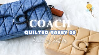 COACH QUILTED TABBY 20 DENIM VS LEATHER ♡ comparison + what fits