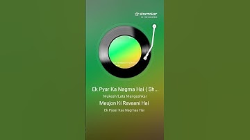 Ek Pyar Ka Nagma Hai" is sung by Mukesh and Lata Mangeshkar.  lyrics by Santosh Anand