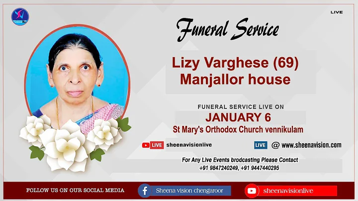 Funeral Service Of Lizy Varghese (69) Manjallor ho...