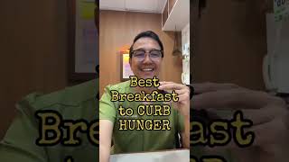 Breakfast Tip to Curb HUNGER #breakfast #proteindiet #lowcarb #weightloss #docgerrytan #endocrine