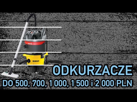 Najlepszy odkurzacz warsztatowy / przemysłowy - jaki model kupić - RANKING TOP