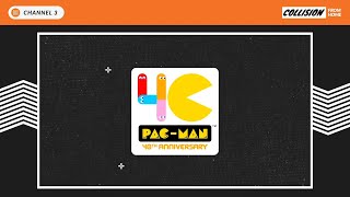 Collision From Home 「Nurturing a legend_ 40 years of Pac-Man」