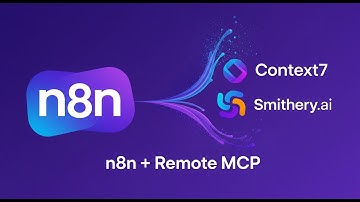 n8n AI Agent: Use Remote MCPs (Context7 & Smithery) Without Docker!