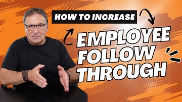 How to Increase Employee Follow through