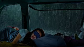 Rain and thunder sounds on Car Roof in Forest at Night - Sleep Fast and Deep with Cozy Rain by Sleep Soundly Rain 7,634 views 2 weeks ago 10 hours, 28 minutes