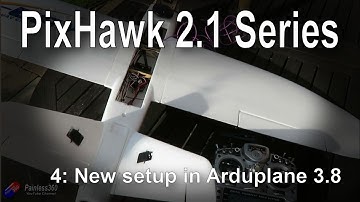(4/9) Introduction to PixHawk 2.1: ArduPlane 3.8 major changes