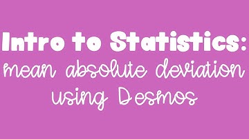Mean Absolute Deviation using Desmos