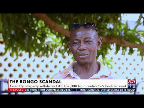 The Bongo Scandal: Assembly allegedly withdraw GHS187,000 from contractor's bank account - (20-9-21) The Bongo Scandal: Assembly allegedly withdraw GHS187,000 from contractor's bank account - (20-9-21)