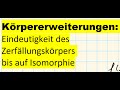 Körpererweiterungen: Eindeutigkeit des Zerfällungskörpers bis auf Isomorphie erklärt 📚