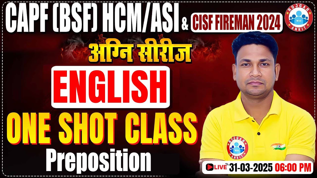 CISF English Classes 2024 | अग्नि सीरीज | Preposition | CAPF HCM/ASI One Shot Class #17
