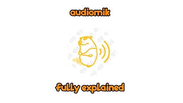Audiomik: Fully Explained