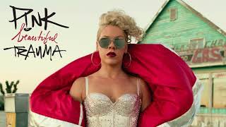 Pink - Beautiful Trauma Full Album