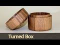 263 - Turned Box 263 - Turned Box