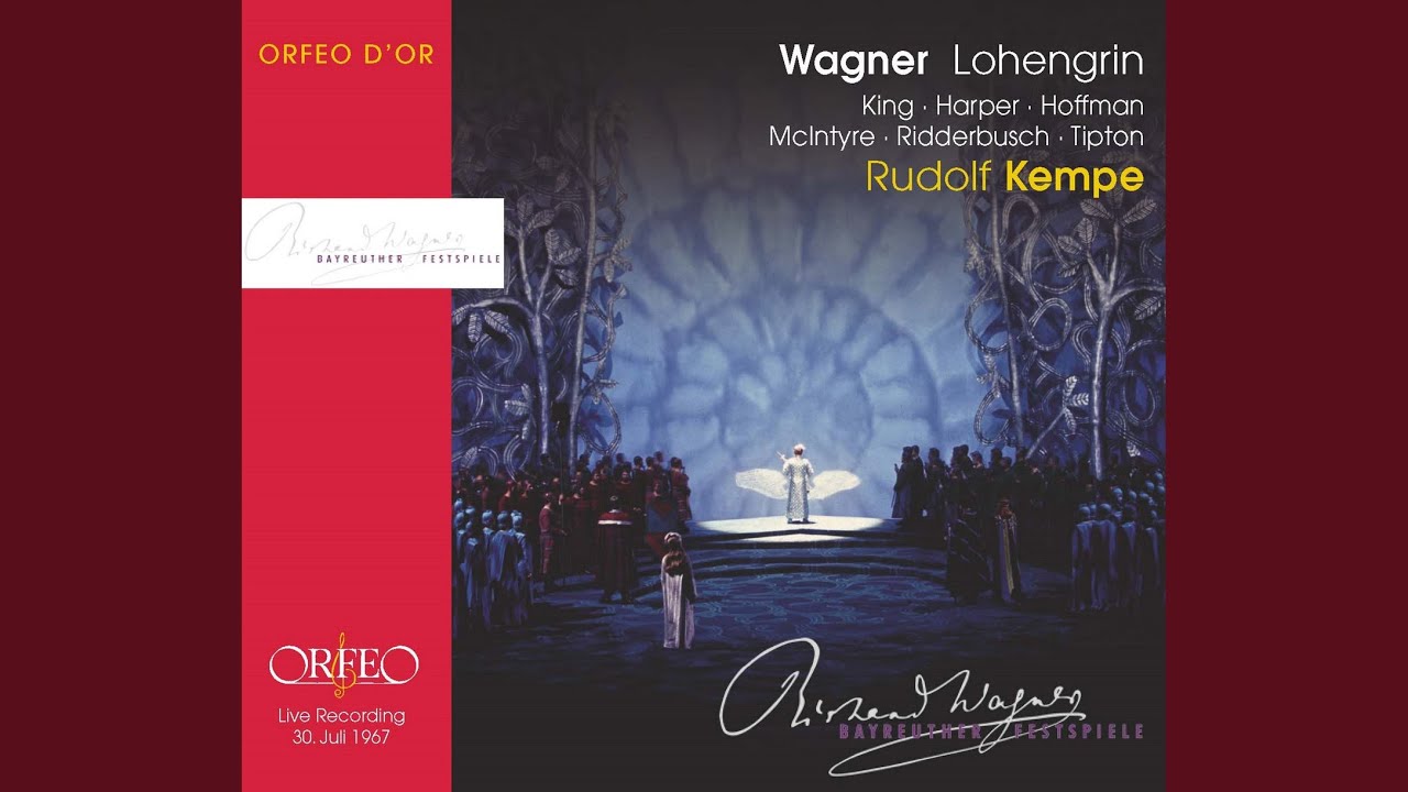 Lohengrin, WWV 75, Act II: O König! Trugbetörte Fürsten! Haltet ein! (Live)