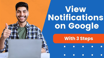 How To Check Notifications On Google | Simple Tips