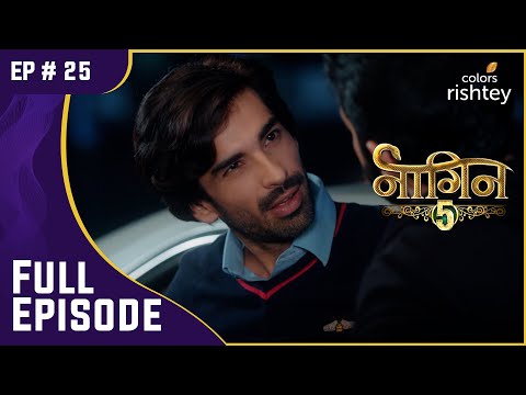 Jay की शातिर योजना! | Naagin S5 | नागिन S5 | Full Episode | Ep. 25