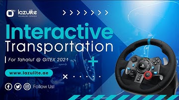 Transportation for Tahaluf | GITEX 2021 | Interactive Solutions