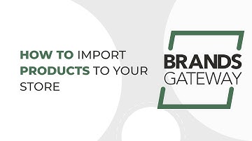 TUTORIAL: How to import products to your store