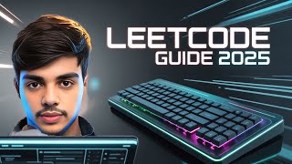 Master LeetCode in 2025 | Daily Challenges, Streak Hacks, Topic-Wise Prep & Badges Explained!