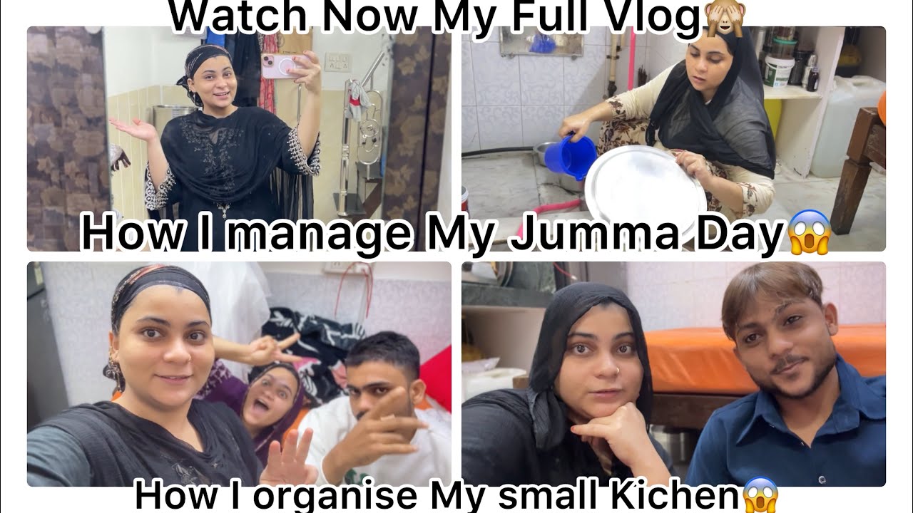 How I Manage My Jumma Day😱| How I organise My Small Kichen | My daily routine | watch Now |
