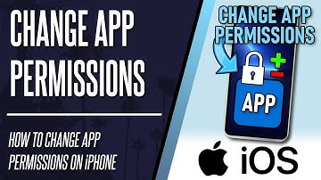 How to Change Permissions on iPhone or iPad (iOS)