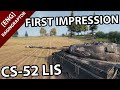 First Impression CS-52 Lis - The  Lansen / T-44-100 Hybrid!