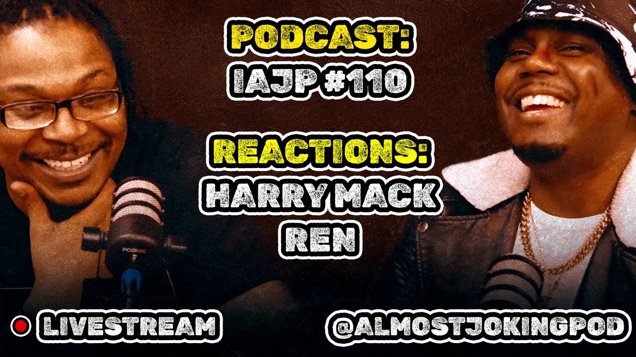 IAJP #110 and Grading Scale Reacts to Harry Mack Iconoclast, OB 45 & The Hunger by Ren