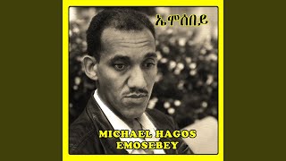 Aschal Meley - Michael Hagos