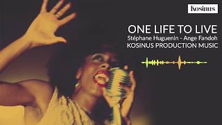 Miniatura de vídeo de "One Life To Live - Stéphane Huguenin, Ange Fandoh"