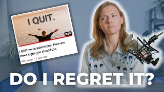 Biggest regret of my life? 4 things I learned after quitting my academic job!