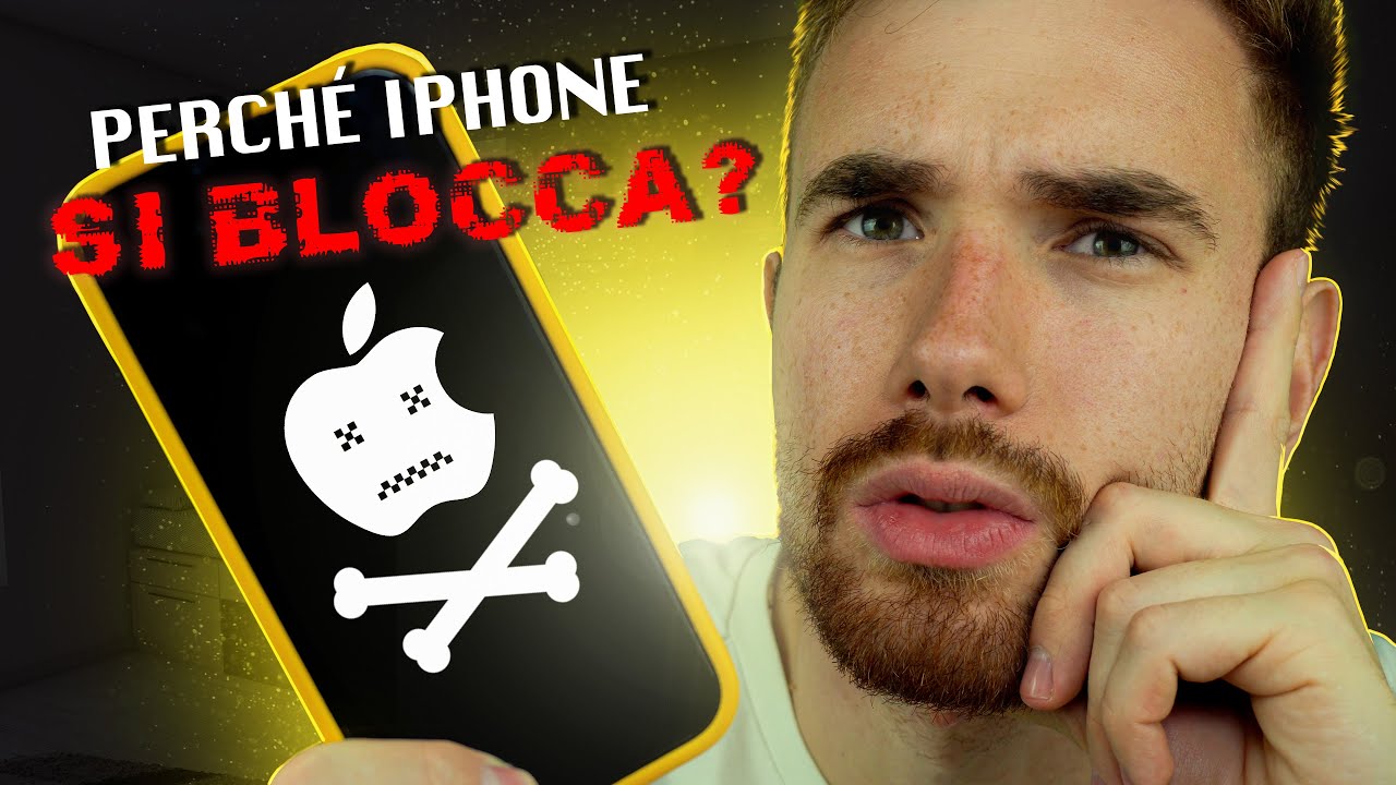 PERCHE L'IPHONE SI BLOCCA? - YouTube