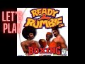 SOMEBODY GETTING KNOCKED OUT TODAY - [Ready 2 Rumble Boxing]