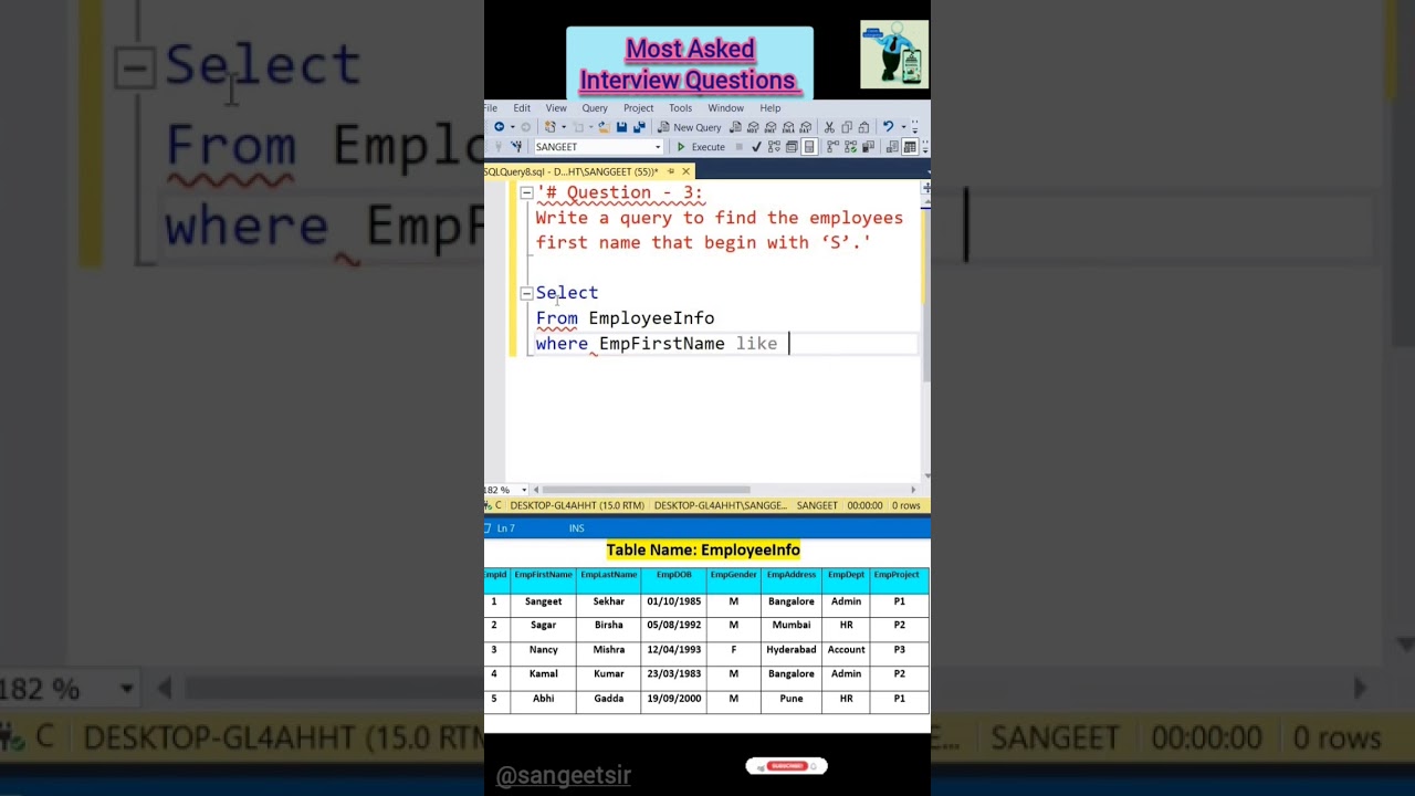 #query to fetch #employees #1st name starting with #S #shorts #sqlserver @Classes By Sangeet Sir 