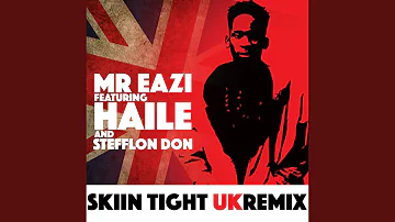 Skin Tight (UK Remix)