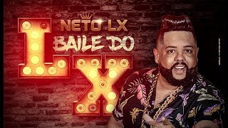 Video thumbnail of "Neto LX - Bumbum no movimento (Baile do LX) (LXProduções)"