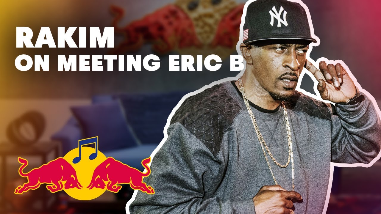 How Rakim First Met Eric B Red Bull Music Academy Youtube
