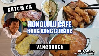 Best budget breakfast? hong kong cuisine at honolulu cafe | vancouver
food reviews - gutom.ca