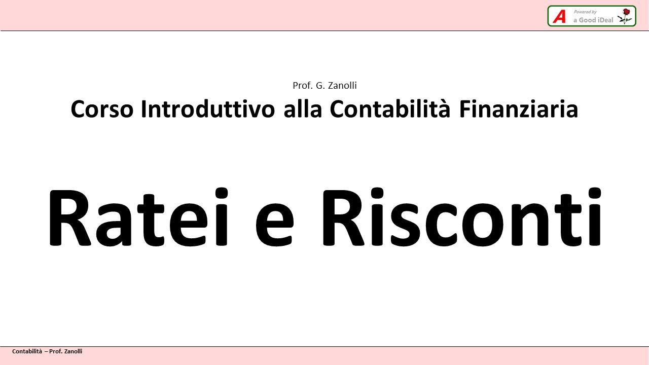 Corso di Contabilità 18 Ratei e Risconti YouTube Corso di Contabilità 18 Ratei e Risconti YouTube