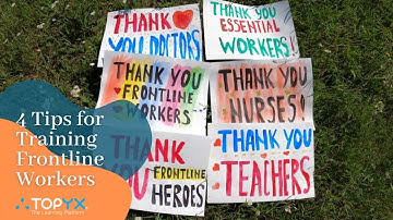 4 Tips for Training Frontline Workers