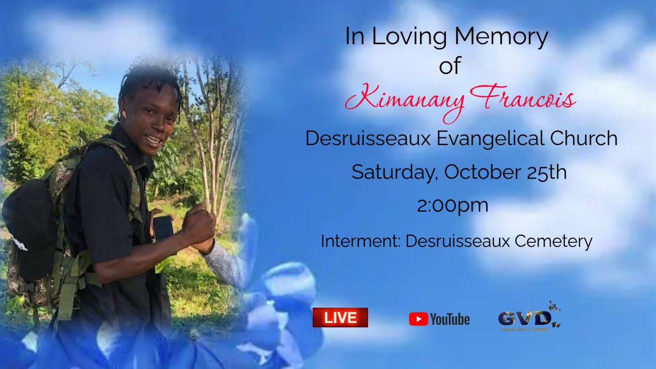 In loving Memory of  Kimanany Francois