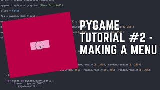 [OUTDATED] Making a Menu - Pygame Tutorial #2